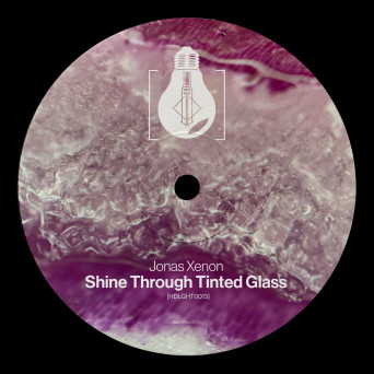 Jonas Xenon – Shine Through Tinted Glass