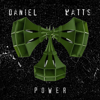 Daniel Watts – Power