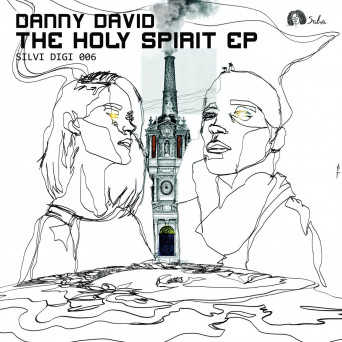 Danny David – The Holy Spirit