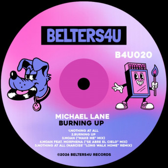 Michael Lane – Burning Up