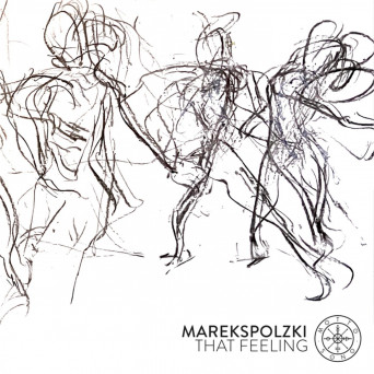 MarekSPolzki – That Feeling