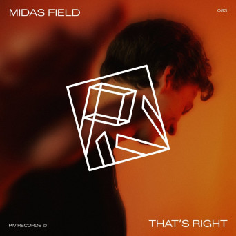 Midas Field – That’s Right EP
