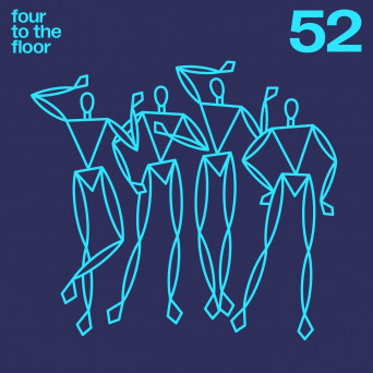 VA – Four To The Floor 52