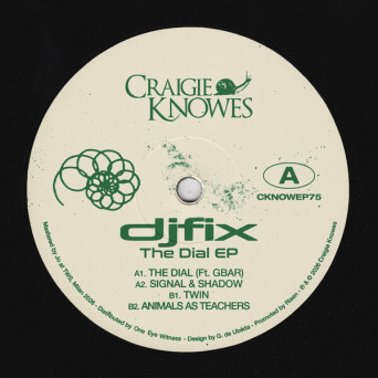 djfix – The Dial EP
