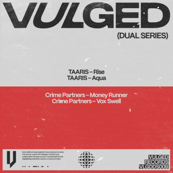 Taaris & Crime Partners – Dual Series 009