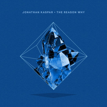 Jonathan Kaspar – The Reason Why