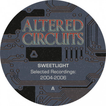 Sweet Light – Selected Recordings · 2004 · 2006