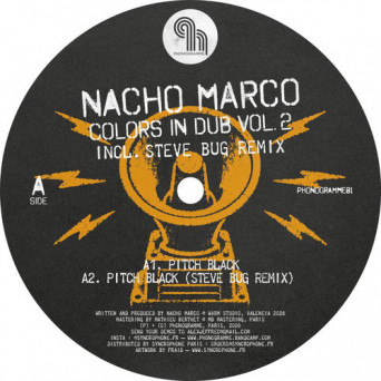 Nacho Marco – Colors In Dub Vol. 2 (Incl. Steve Bug remix)