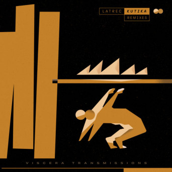 Latrec – Kutika (Remixes)