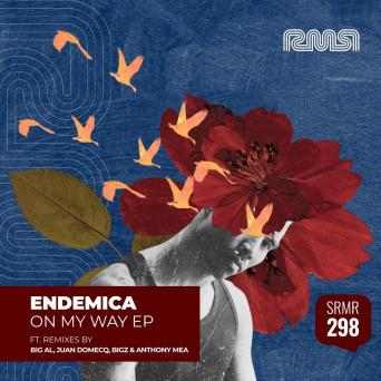 Endemica – On My Way EP