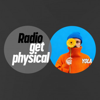 VA – Get Physical Radio by YOLA