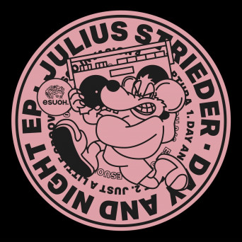 Julius Strieder – Day And Night