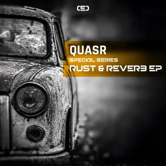 quasr – Rust & Reverb EP
