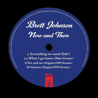 Brett Johnson – Now And Then