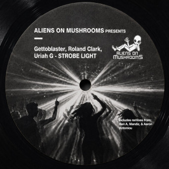 Roland Clark, Gettoblaster, Uriah G – Strobe Light