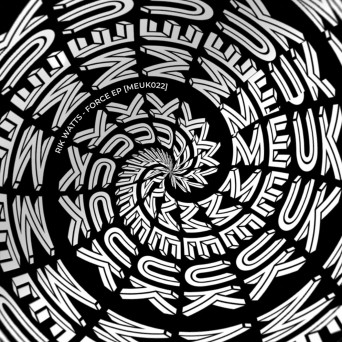 Rik Watts – Force EP