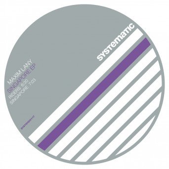 Maxim Lany – Singapore EP