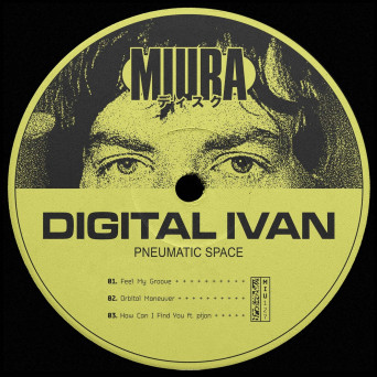 Digital Ivan – Pneumatic Space