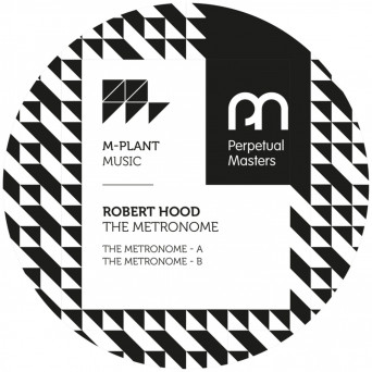 Robert Hood – The Metronome