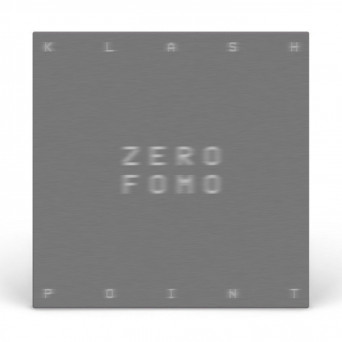 KLASH POiNT – ZERO FOMO