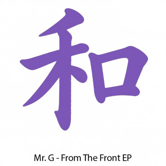 Mr. G – From The Front EP