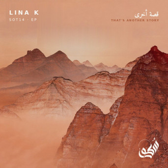 Lina K – That’s Another Story