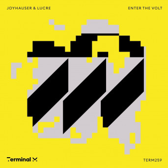 Joyhauser, LUCRE – Enter The Volt