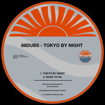 88Dubs – Tokyo By Night