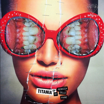 Rebecca Delle Piane – Titania EP