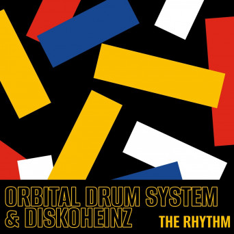 Orbital Drum System, diskoheinz -The Rhythm