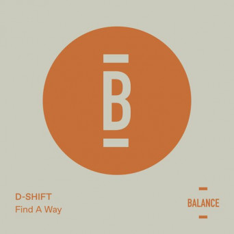 D-SHIFT – Find a Way