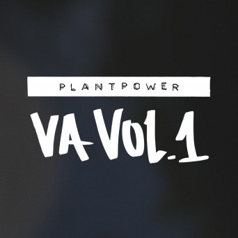 VA – Plantpower VA, Vol. 1