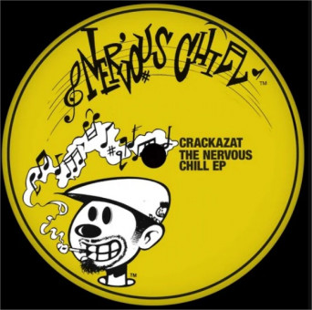 Crackazat – The Nervous Chill EP