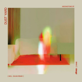 Dust Yard – Moonstone EP (Incl. Okain Remix)