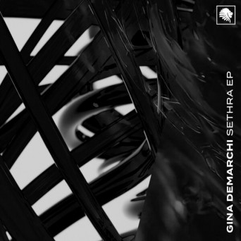 Gina Demarchi – Sethra EP