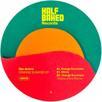 Dan Andrei – Orange Sunrise EP