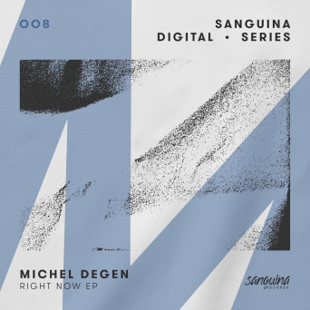 Michel Degen – Right Now