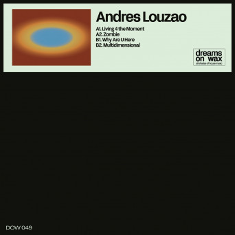 Andres Louzao – Beyond Reality EP