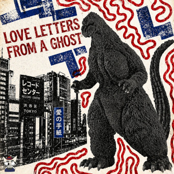 Love Letters From A Ghost – Love Letters From A Ghost
