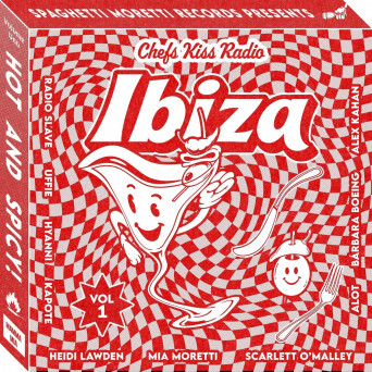 VA – Chef’s Kiss Radio Vol. 1 · Ibiza