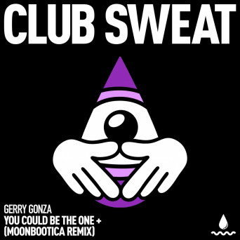 Gerry Gonza – You Could Be the One