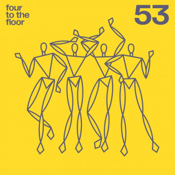 VA – Four To The Floor 53