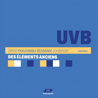 UVB – 2éme Nouveau dossier contenant des éléments anciens · DOSSIER 2