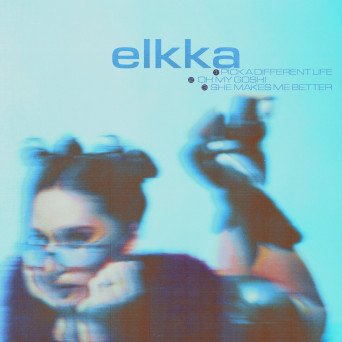 Elkka – Pick A Different Life
