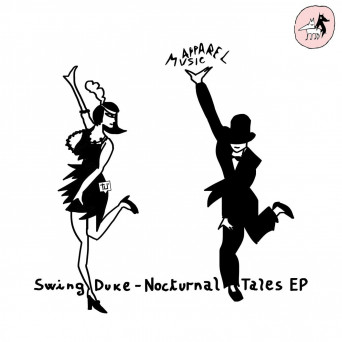 Swing Duke – Nocturnal Tales EP