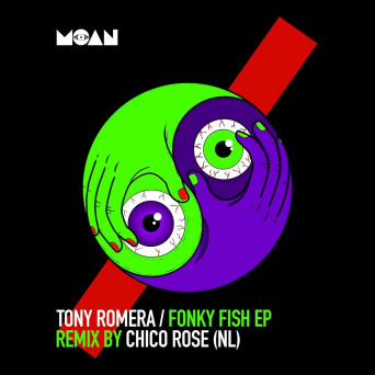 Tony Romera – Fonky Fish EP