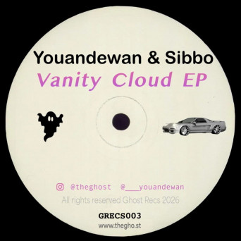 Youandewan, Sibbo – Vanity Cloud EP