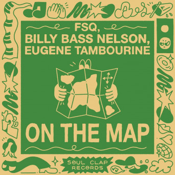FSQ, Eugene Tambourine, Billy “Bass” Nelson, North Satellite – On The Map (feat. Darshan Jesrani) [North Satellite Response]
