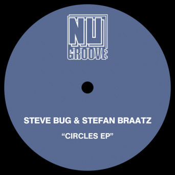 Steve Bug & Stefan Braatz – Circles EP