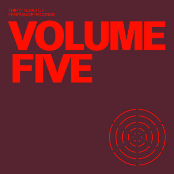 VA – 30 Years of Freerange Volume Five